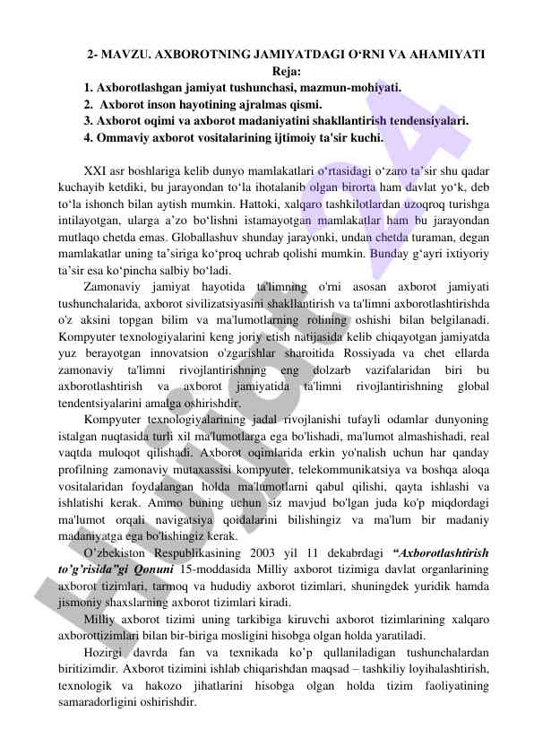 Axborotning jamiyatdagi o‘rni va ahamiyati