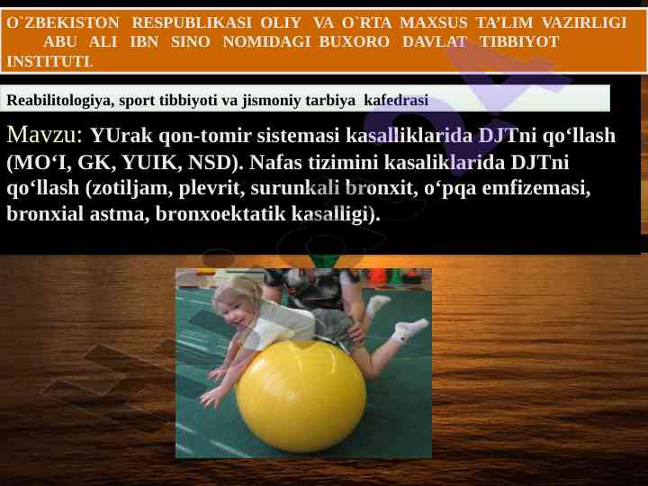 Yurak qon-tomir kasalliklarida djtni qo‘llash asoslari