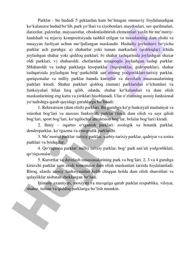 Parklar va ularning tadqiqi: tashkiliy asoslar
