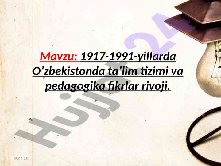 Uzbekistan education system and pedagogy 1917 1991