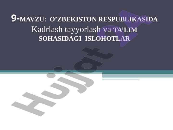 O'zbekistonda ta'lim sohasidagi islohotlar 2023