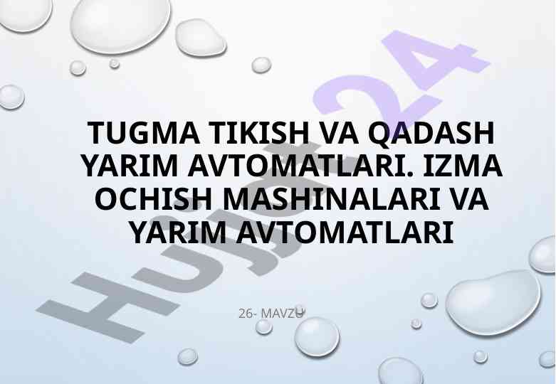 Tugma tikish va qadash yarım avtomatlari