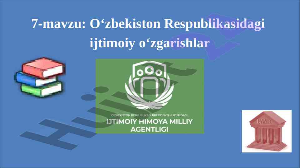 O‘zbekiston ijtimoiy o‘zgarishlari va siyosat