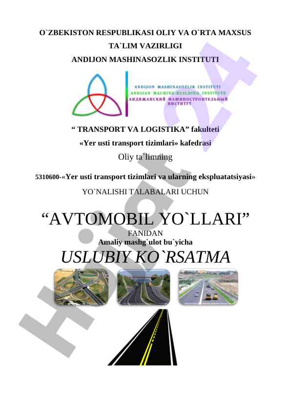 Amaliy mashg‘ulot uslubiy ko‘rsatma avtomobil yo‘llari
