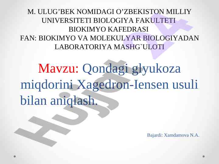 Qondagi glyukoza miqdorini aniqlash laboratoriya mashg’uloti