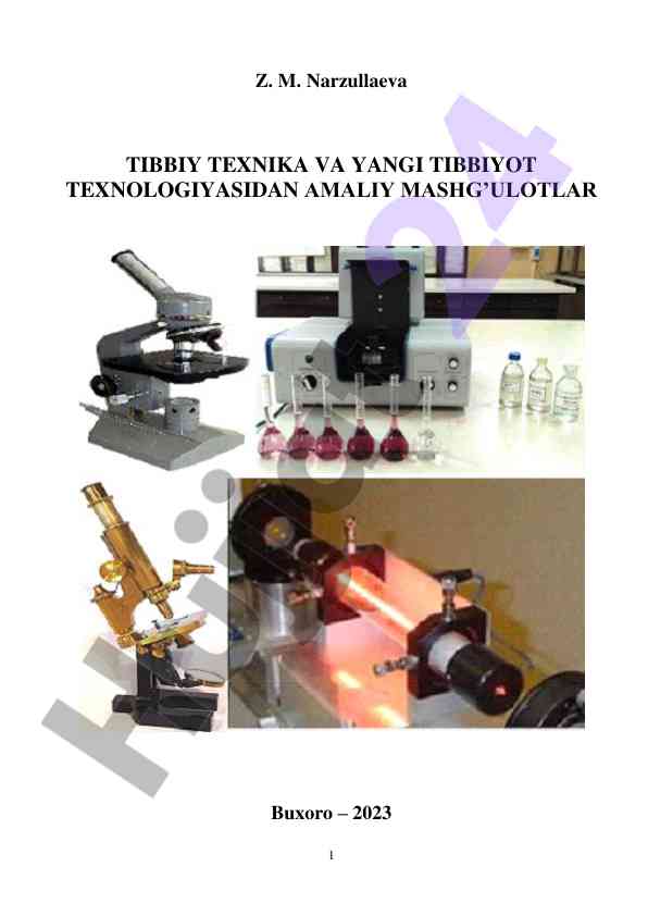 Tibbiy texnika va yangi tibbiyot texnologiyasidan amaliy mashg‘ulotlar