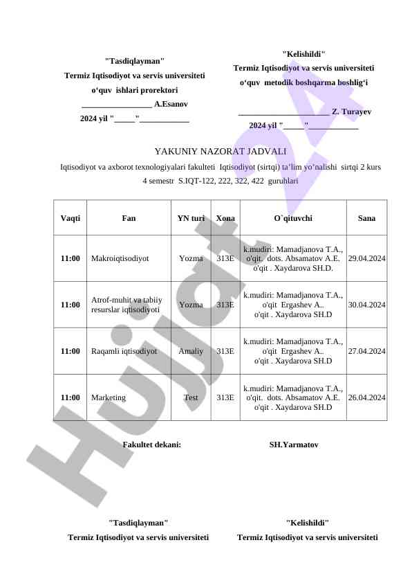 Iqtisodiyot ta’lim yo’nalishida yakuniy nazorat jadvali