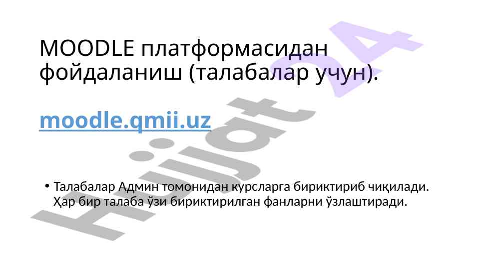 Moodle platformasidan foydalanish talabalar uchun