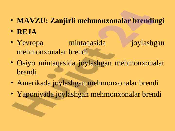 Zanjirli mehmonxonalar brendingi reja
