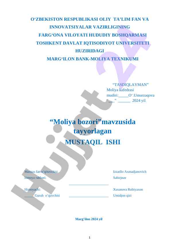 Moliya bozori asoslari mustaqil ish