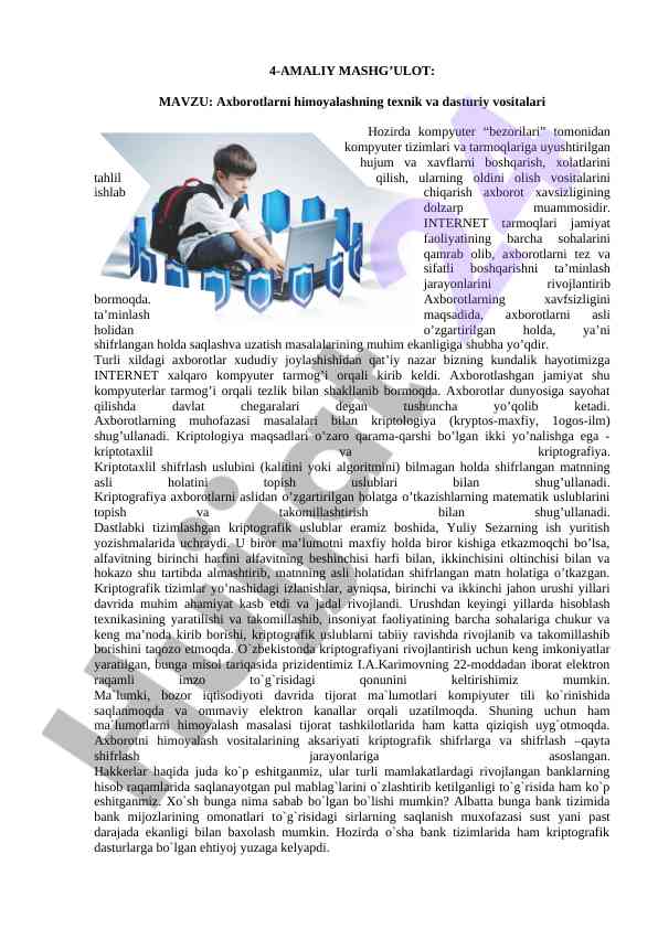 Axborotlarni himoyalashning texnik va dasturiy vositalari