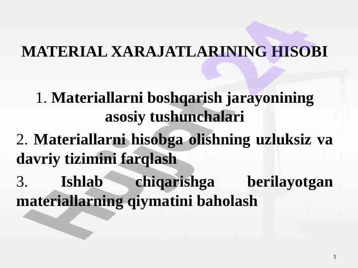 Material xaraajatlarining hisobi va boshqarish asoslari
