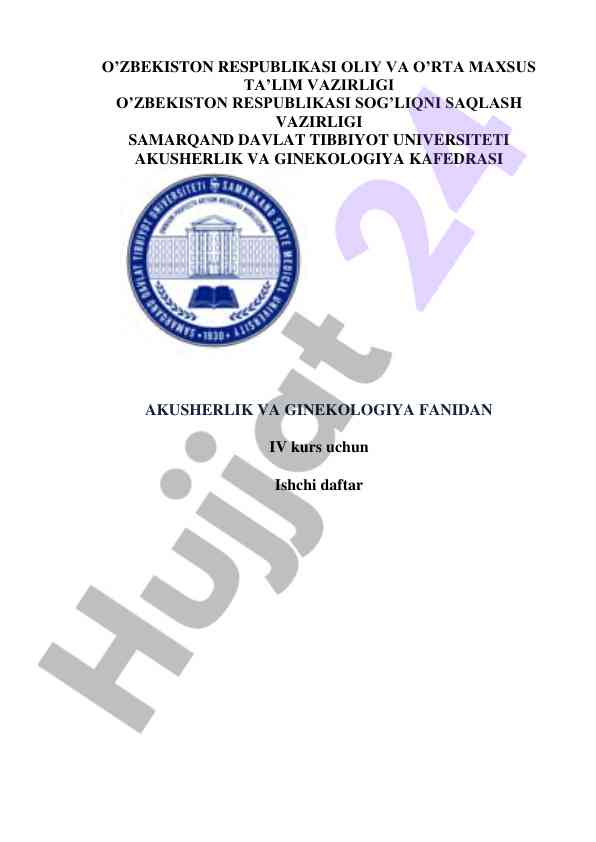 Akusherlik va ginekologiya fanidan ishchi daftar
