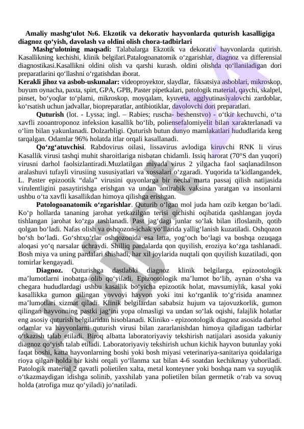 Ekzotik hayvonlarda quturish kasalligi tahlili