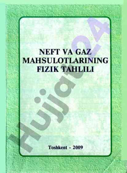 Neft va gaz mahsulotlarining fizik tahlili