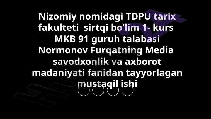 Media savodxonlik va axborot madaniyati bo'yicha ish