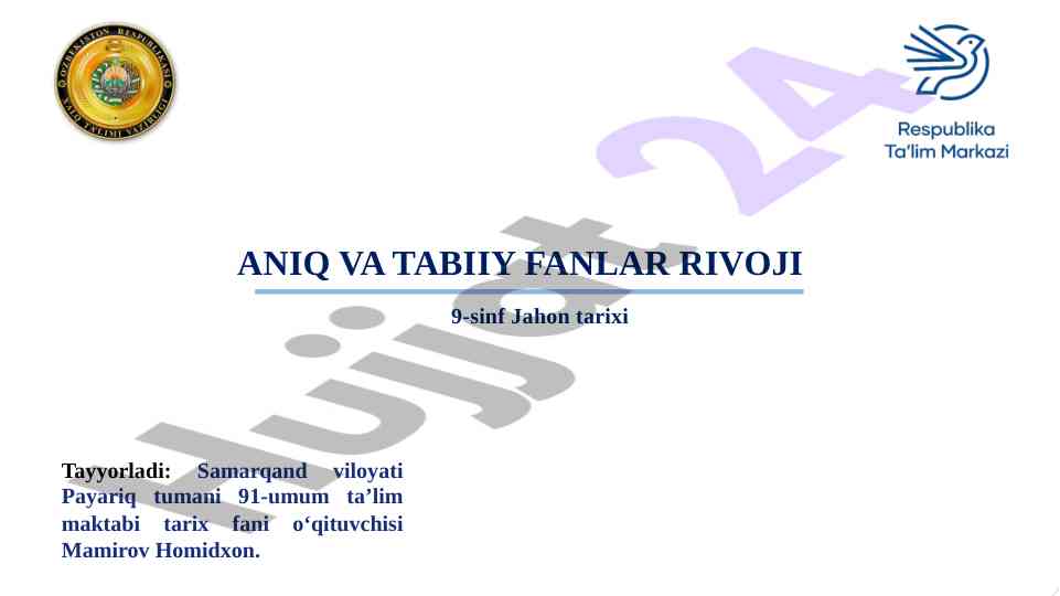 Jahon tarixi o‘yinlari va tabiat ilmlarining taraqqiyoti