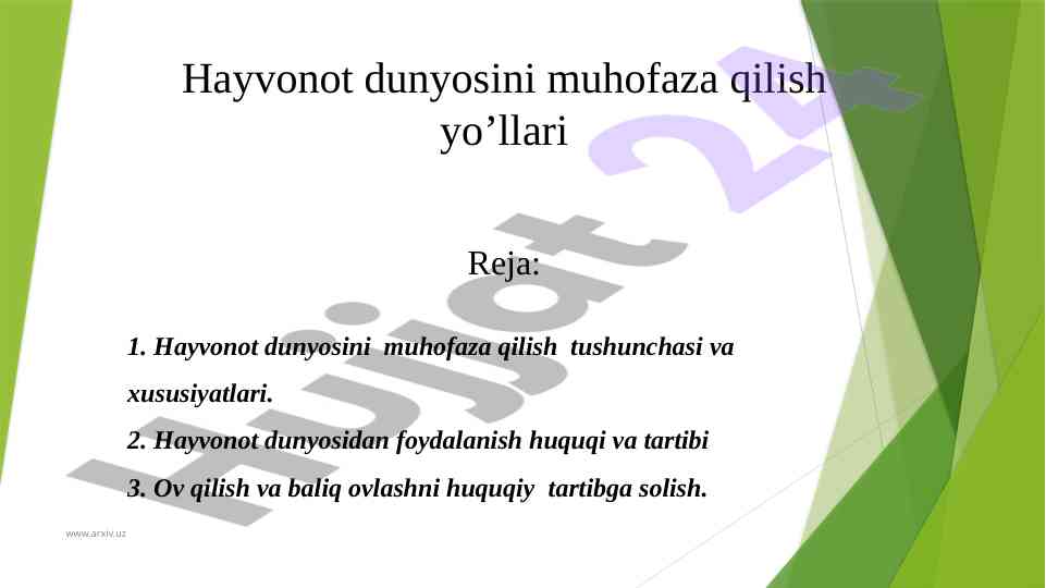 Hayvonot dunyosini muhofaza qilish yo’llari