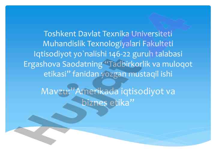 Amerikada iqtisodiyot va biznes etika
