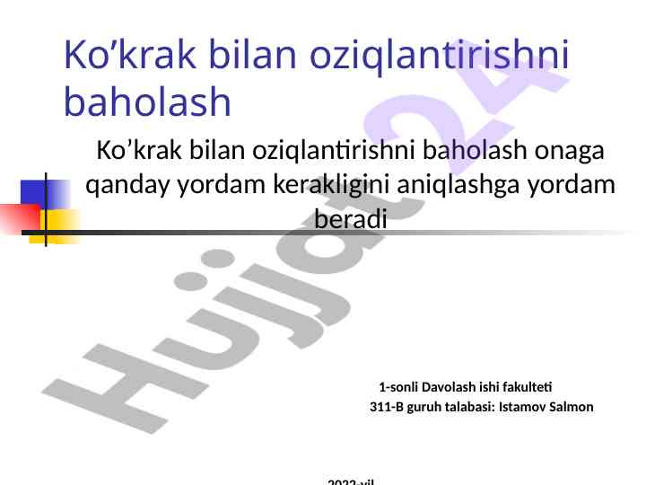 Ko’krak bilan oziqlantirishni baholash haqida