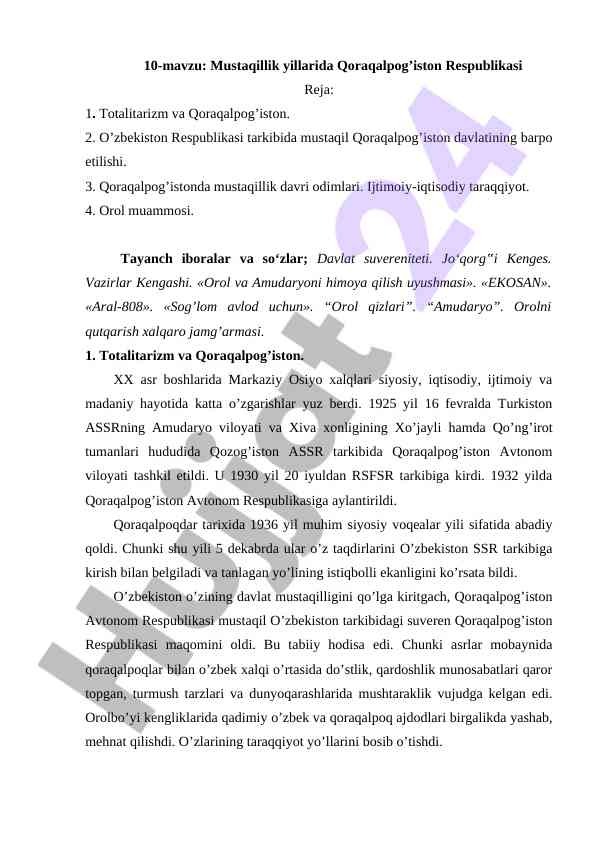 Qoraqalpog'iston mustaqilligidan keyingi o'zgarishlar