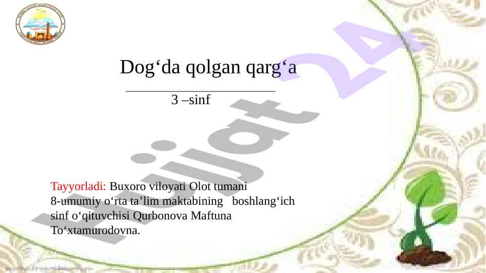 Dog‘da qolgan qarg‘a o‘quv dars ishlanmasi