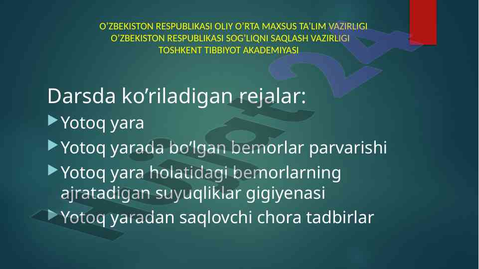 Yotoq yara bemorlarini parvarishlash rejalari