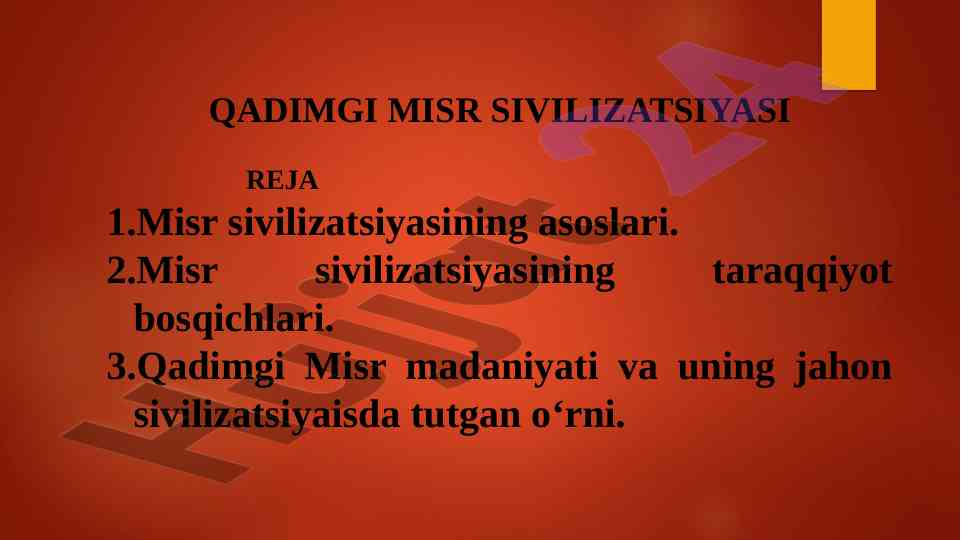 Qadimgi misr sivilizatsiyasining asoslari