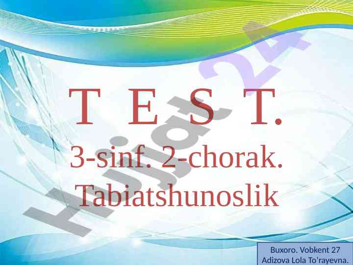Tabiatshunoslik testi 3-sinf 2-chorak