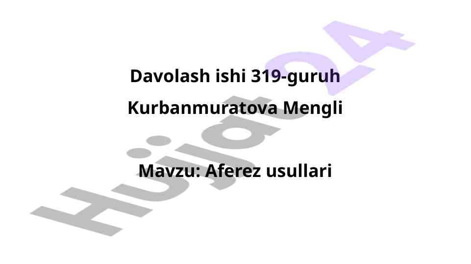 Aferez usullari tibbiyotda davolashda qo'llanilishi