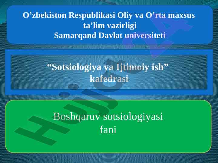 Boshqaruv sotsiologiyasi asoslari va nazariyasi