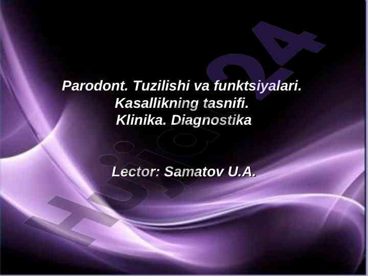 Parodont tuzilishi va funktsiyalari