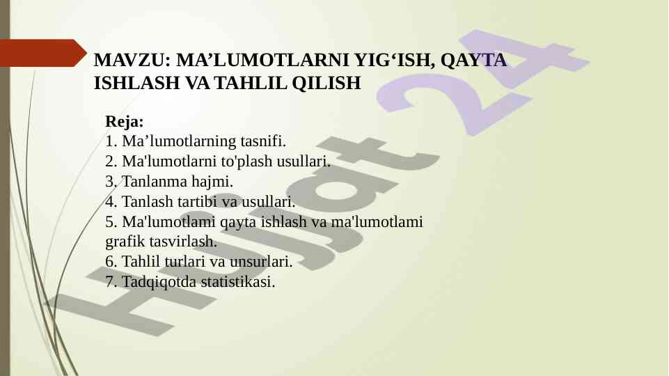 Ma'lumotlarni yig'ish va tahlil usullari