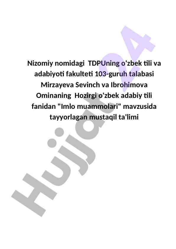 Imlo muammolari mavzusida mustaqil ta'lim