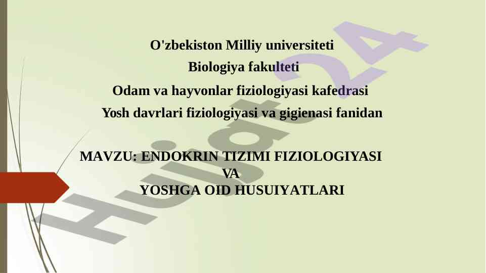 Endokrin tizimi fiziologiyasi va yoshga oid hususiyatlari