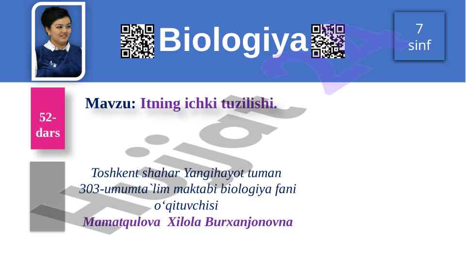 Itning ichki tuzilishi biologiya mavzusi 52-dars