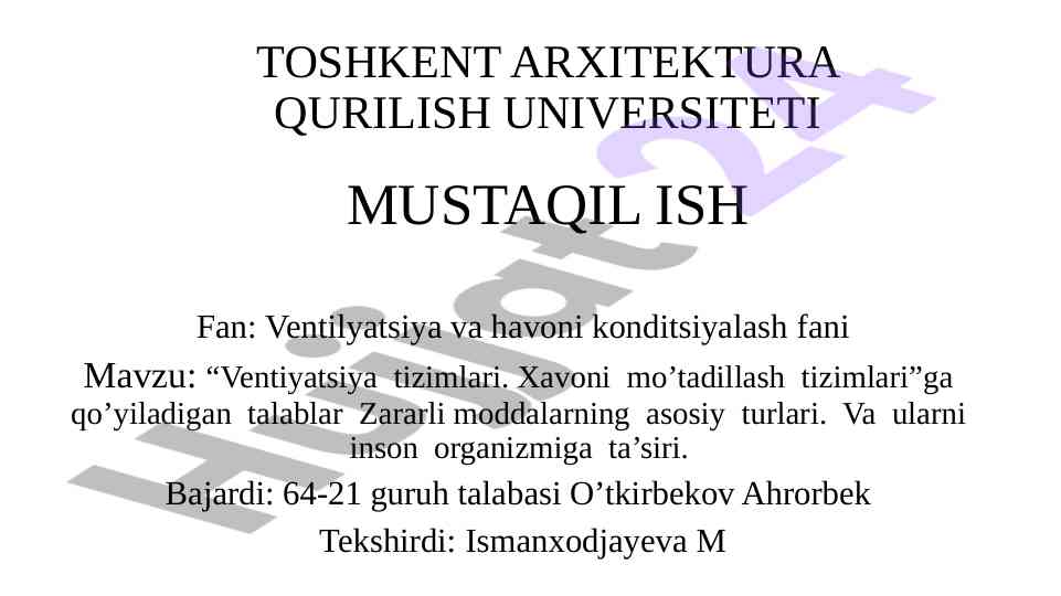 Ventilyatsiya tizimlari va xavoni mo’tadillash tizimlari