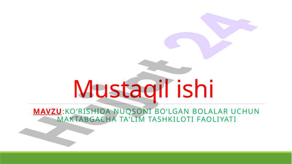 Koʻrishida nuqsoni bo‘lgan bolalar uchun taʼlim