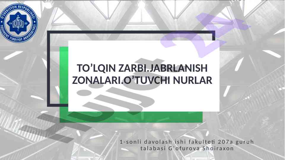 Zarba to’lqini ta’siri va hozirgi o’rni