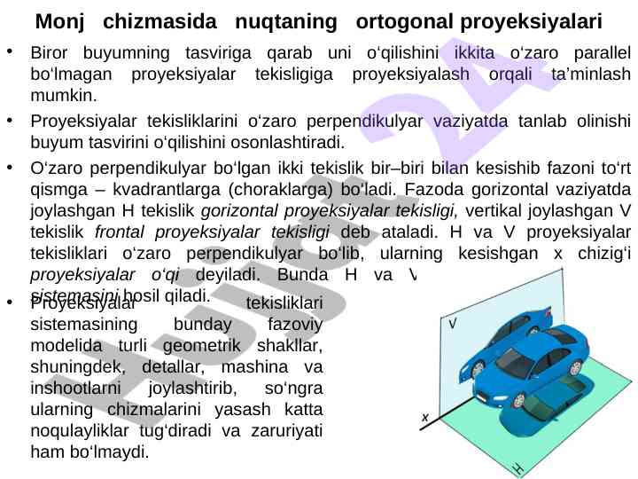 Proyeksiyalar tekisliklarida nuqtaning joylashuvi