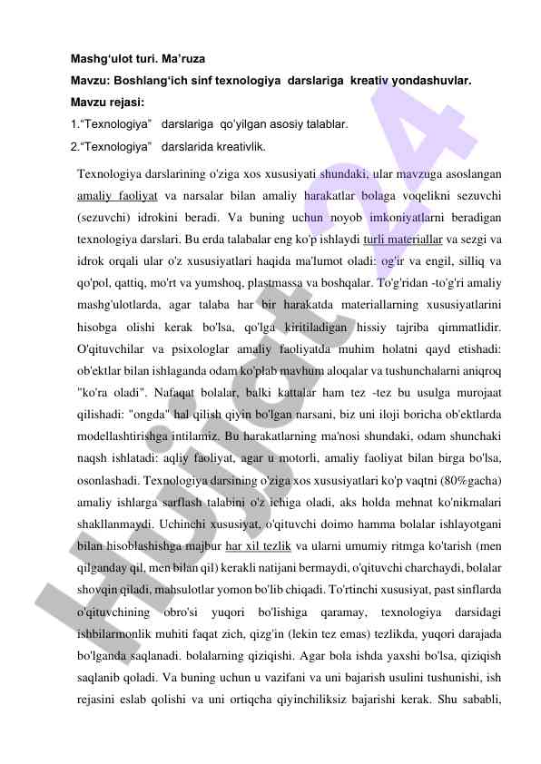 Texnologiya darslarining amaliy faoliyati va xususiyatlari