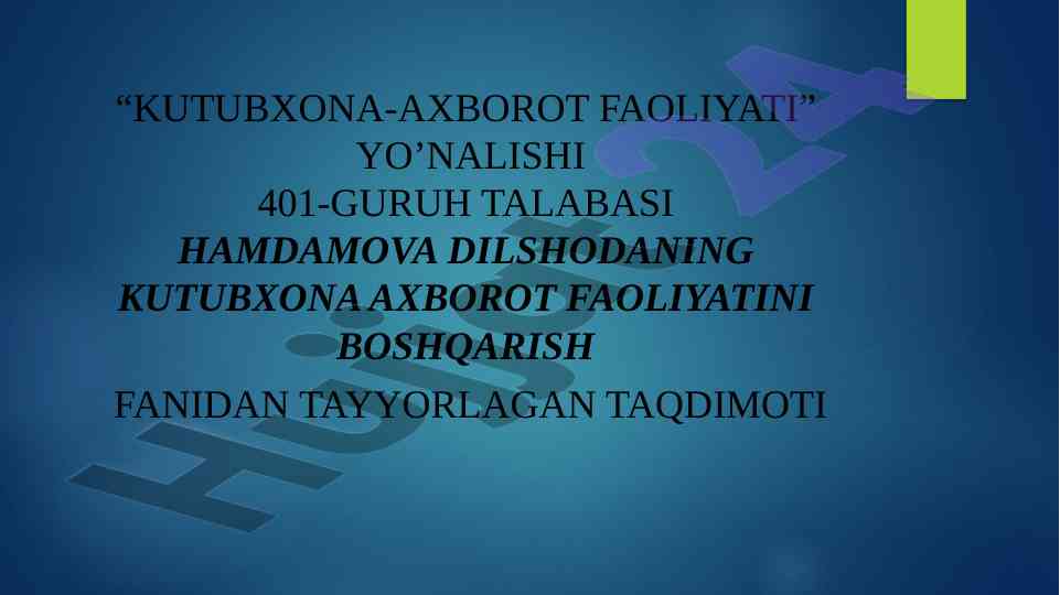 Davlat axborot-kutubxona faoliyati siyosati