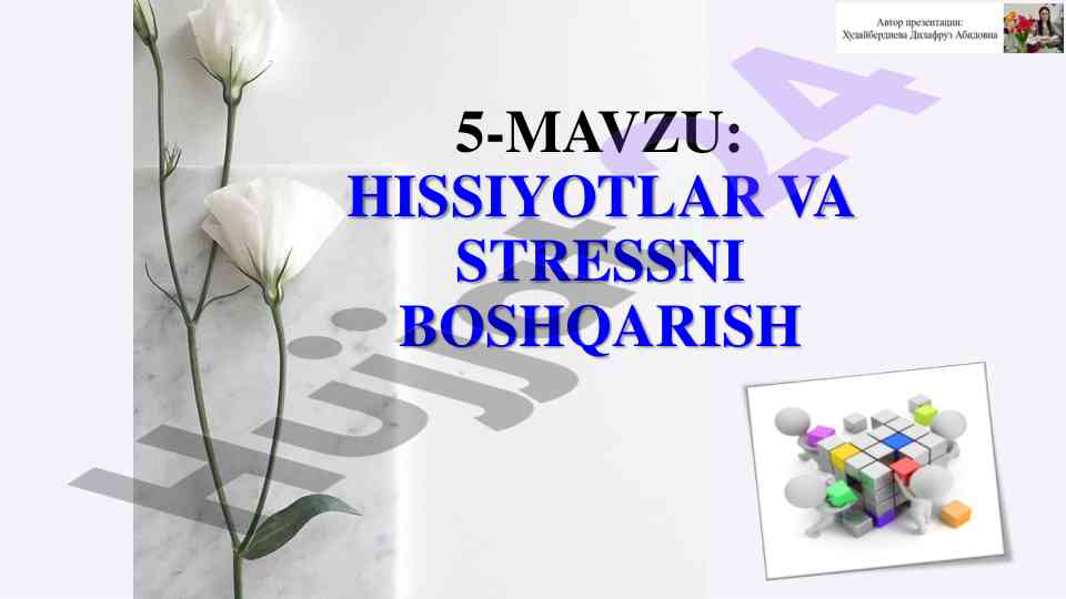 Hissiyotlar va stressni boshqarish