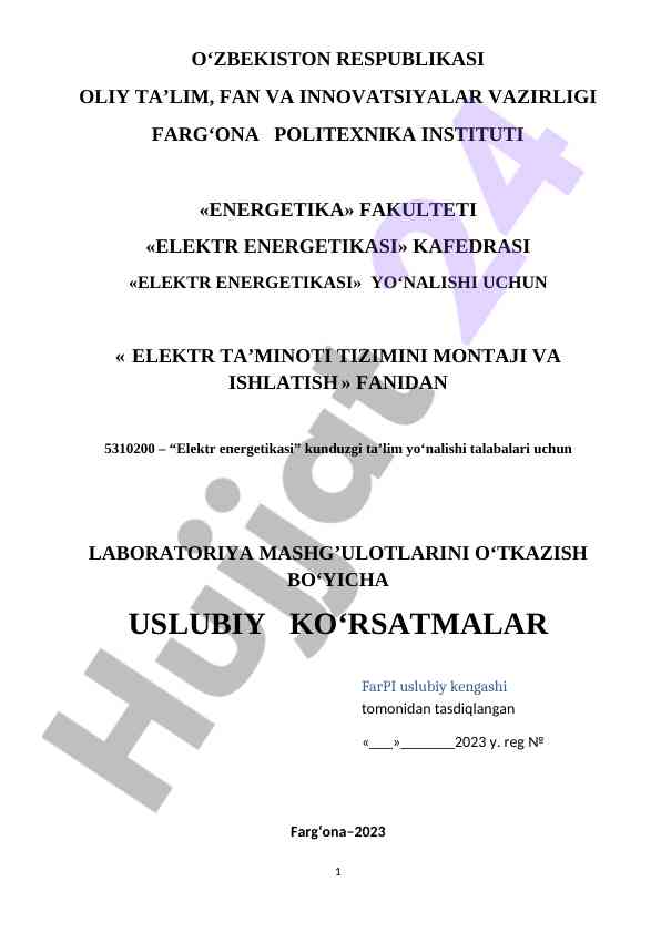 Elektr ta’minoti tizimini montaji va ishlatish