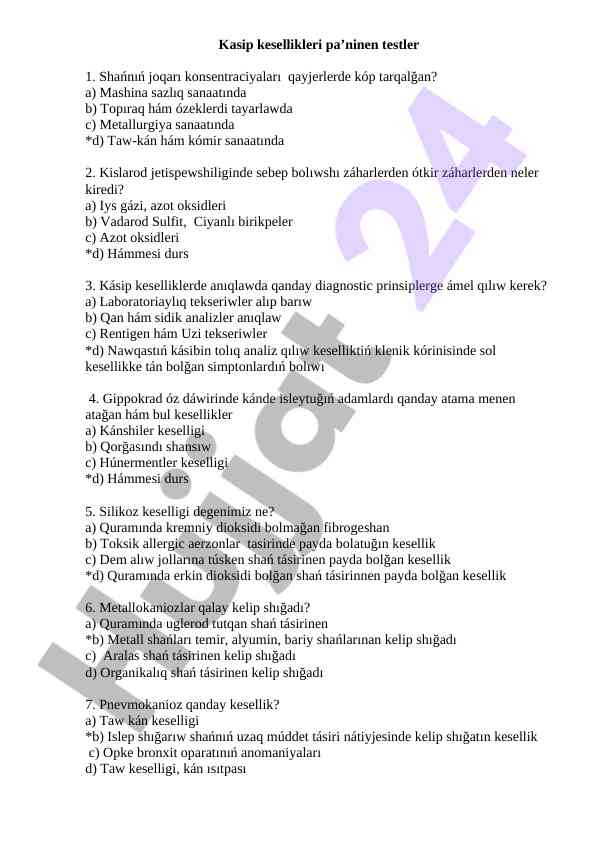 Kasip kesellikleri uchin testlar