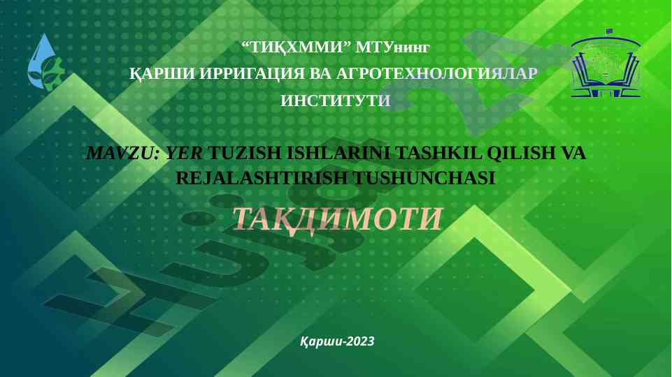 Yer tuzish ishlarini tashkil qilish va rejalashtirish