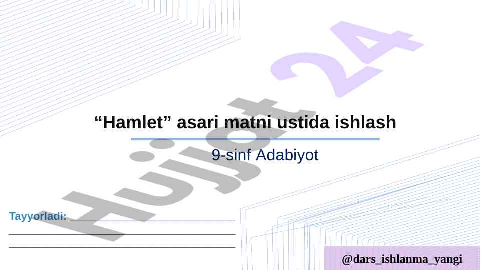 Hamlet asari ustida ishlash dars ishlanmasi