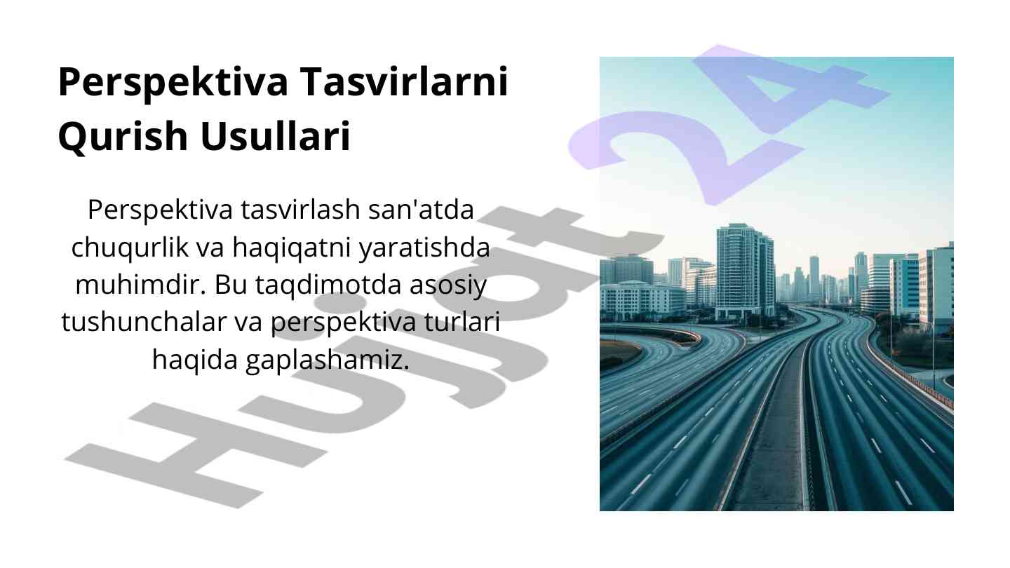 Perspektiva tasvirlarni qurish usullari taqdimoti