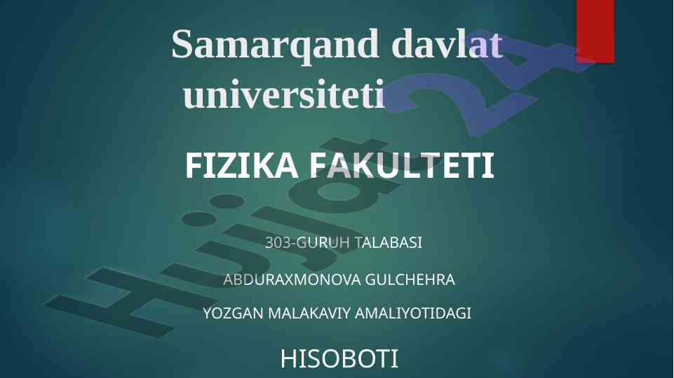 Malakaviy amaliyot hisoboti: fizika fakulteti tajribasi