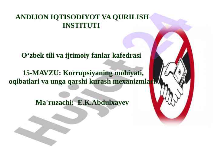 Korrupsiyaning mohiyati va kurash mexanizmlari